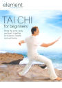 Element: Tai Chi for Beginners