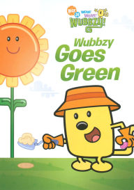 Wow! Wow! Wubbzy!: Wubbzy Goes Green