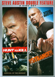Steve Austin Double Feature: Hunt to Kill/the Stranger