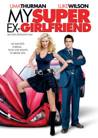 My Super Ex-Girlfriend