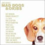 Mad Dogs & Okies