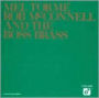 Mel Tormé, Rob McConnell and the Boss Brass