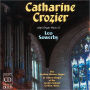 Catharine Crozier Plays Organ Music of Leo Sowerby