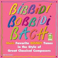 Title: Bibbidi Bobbidi Bach, Artist: Bach