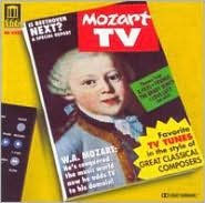 Title: Mozart TV, Artist: Mozart T.v. / Various