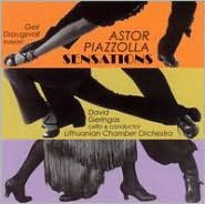 Title: Astor Piazzolla: Sensations, Artist: David Geringas