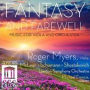 Fantasy and Farewell: Music for Viola and Orchestra