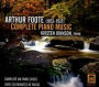 Arthur Foote: Complete Piano Music