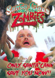 Santa Claus vs. the Zombies
