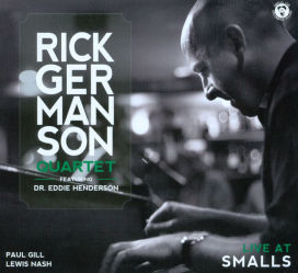 Rick Germanson Quartet Live at Smalls, Featuring Dr. Eddie Henderson