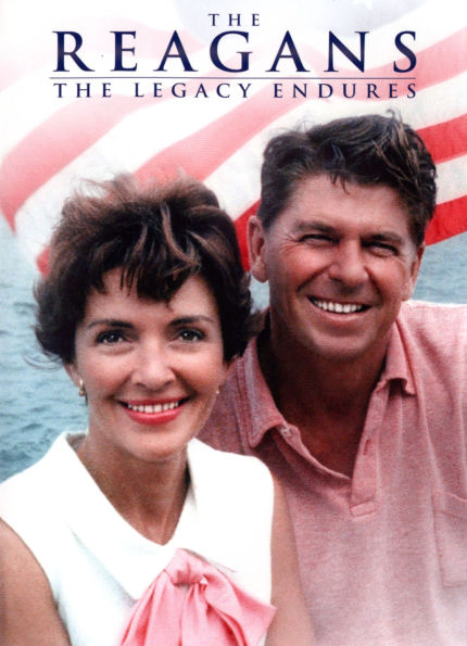 The Reagans: The Legacy Endures