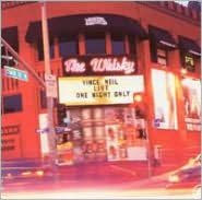 Title: Live at the Whisky: One Night Only, Artist: Vince Neil