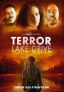 Terror Lake Drive: Season 1