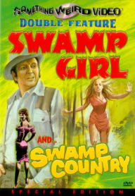 Swamp Girl/Swamp Country