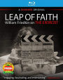 Leap of Faith: William Friedkin on The Exorcist [Blu-ray]