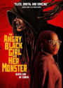 The Angry Black Girl and Her Monster