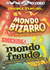 Mondo Bizarro/Mondo Freudo