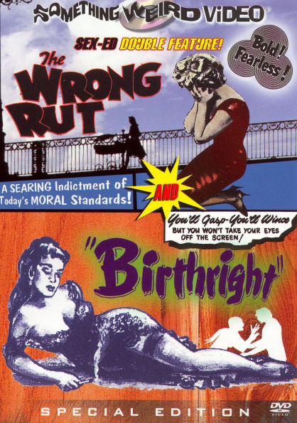 The Wrong Rut/Birthright