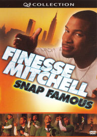 Finesse Mitchell: Snap Famous - Live
