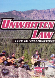 Music in High Places: Unwritten Law - Live in Yellowstone