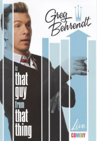 Greg Behrendt is That Guy From That Thing
