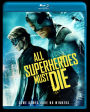 All Superheroes Must Die [Blu-ray]