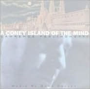Coney Island of the Mind
