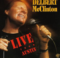 Title: Live from Austin, Artist: Delbert McClinton