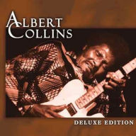 Title: Deluxe Edition, Artist: Albert Collins