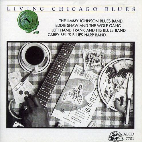 Living Chicago Blues, Vol. 1