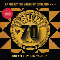 Title: Sun Records' 70th Anniversary Compilation, Vol. 3, Artist: Sun Records 70Th Anniversary Compilation 3 / Var