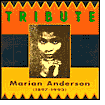 Tribute To Marian Anderson