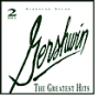 Gershwin: The Greatest Hits
