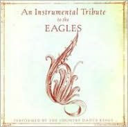 Instrumental Tribute to the Eagles