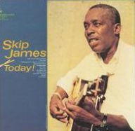 Title: Skip James Today!, Artist: Skip James