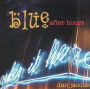 Blue After Hours