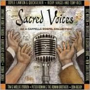 Sacred Voices: An A Capella Gospel Collection