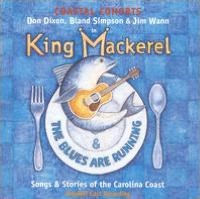 King Mackerel & the Blues Are Running