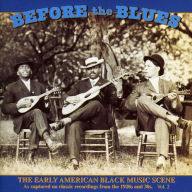 Title: Before the Blues, Vol. 2: The Early American Black Music Scene, Artist: BEFORE THE BLUES 2 / VARIOUS