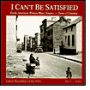 I Can't Be Satisfied: Early American Women Blues Singers, Vol. 2: Town