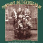 Times Ain't Like They Used to Be, Vol. 4: Early American Rural Music