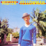 Title: Mister Yellowman, Artist: Yellowman