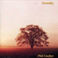 Title: Serenity, Artist: Phil Coulter