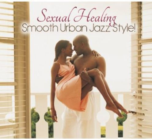 Sexual Healing: Smooth Urban Jazz Style!