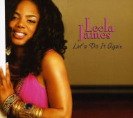 Title: Let's Do It Again, Artist: Leela James