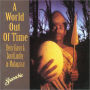 A World Out of Time: Henry Kaiser & David Lindley in Madagascar