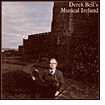 Derek Bell's Musical Ireland