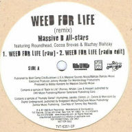 Title: Weed for Life, Artist: Massive B All-Stars