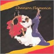 Chanson Flamenca