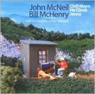 Chill Morn He Climb Jenny